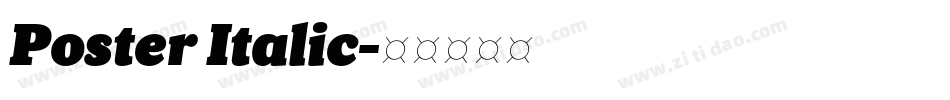 Poster Italic字体转换